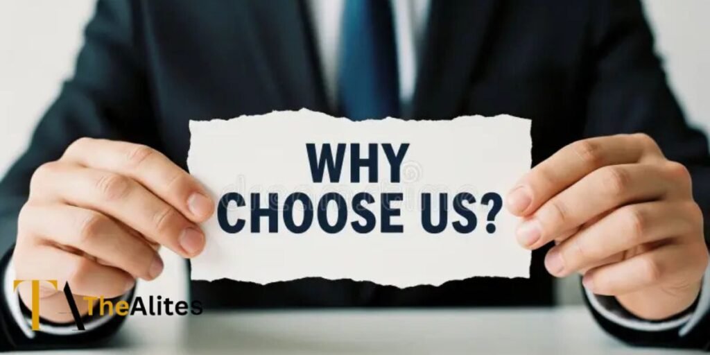 Why Choose Us TheAlites